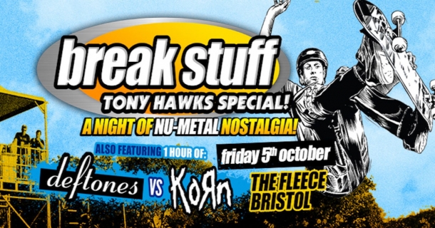 Break Stuff A Tony Hawks Skateboarders Special at The Fleece on Friday 5 October 2018