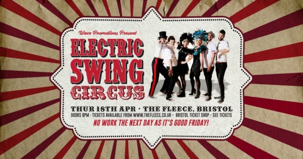 Electric Swing Circus at The Fleece in Bristol on Thursday 18 April 2019