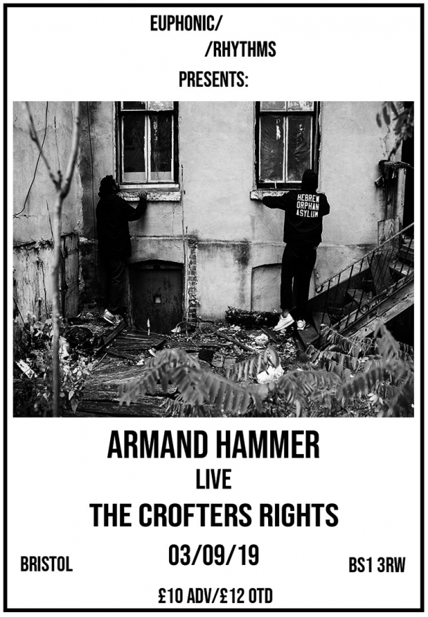 Armand Hammer w/ Kinlaw + Franco Franco at The Bristol The Crofters Rights on Tuesday  3rd September 2019