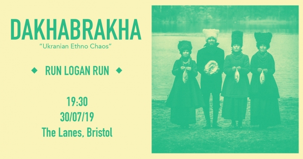 Dakhabrakha Live at The Lanes in Bristol on Tuesday 30th July 2019