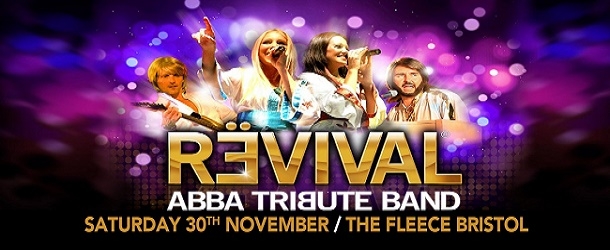 Revival – A Tribute To Abba at The Fleece in Bristol on Saturday 30 November 2019