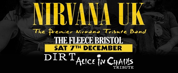 Nirvana UK at The Fleece in Bristol on Saturday 07 December 2019