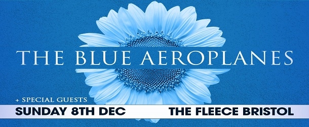 The Blue Aeroplanes at The Fleece in Bristol on Sunday 08 December 2019