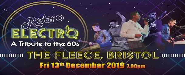 Retro Electro at The Fleece in Bristol on Friday 13 December 2019