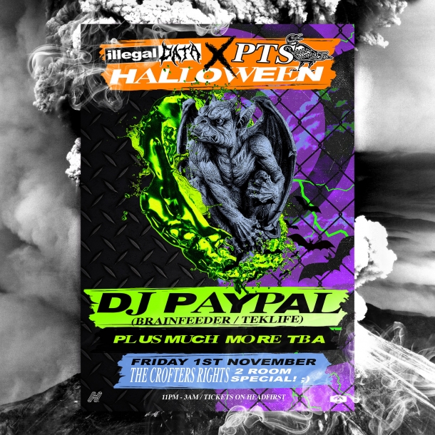 PTS x Illegal Data Halloween at The Crofters Rights in Bristol on Friday 1st November 2019