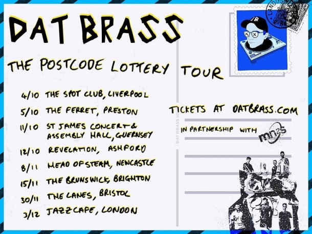 BLG PROMOTIONS PRESENTS:DAT BRASS at The Lanes in Bristol on Saturday 30th November 2019