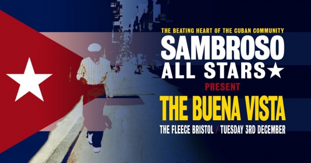Sambroso All Stars present‘The Buena Vista' at The Fleece in Bristol on Tuesday 03 December 2020