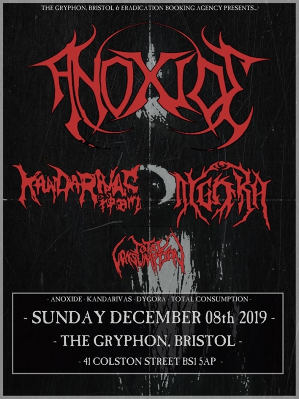 Anoxide, Kandarivas, Dygora & Total Consumption at The Gryphon in Bristol on Sunday 8 December 2019