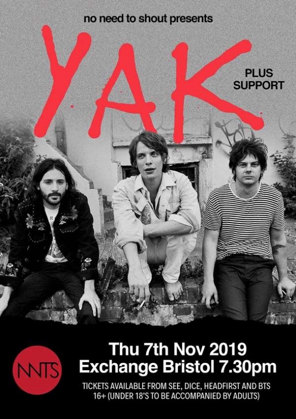 YAK at  Exchange in Bristol on Thursday 7 November 2019