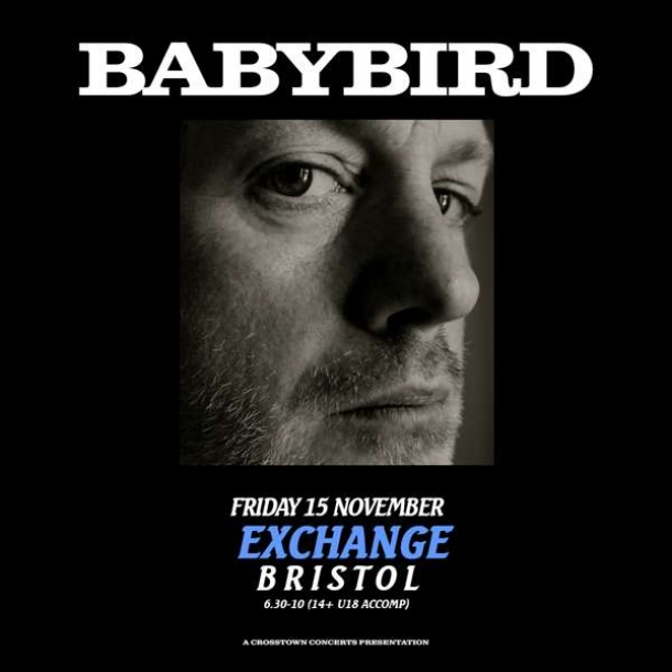 BABYBIRD at  Exchange in Bristol on Friday 15 November 2019