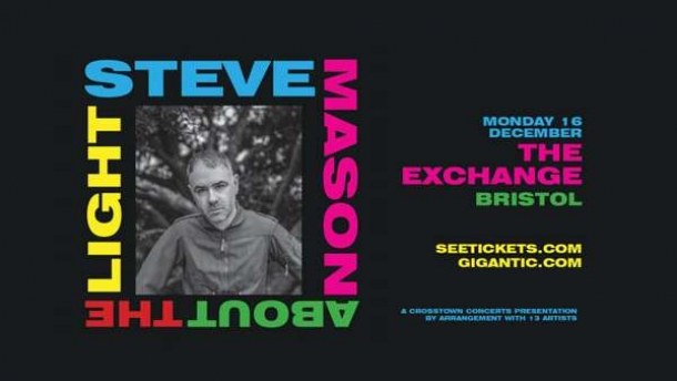 Steve Mason at Exchange in Bristol on Monday 16 December 2019