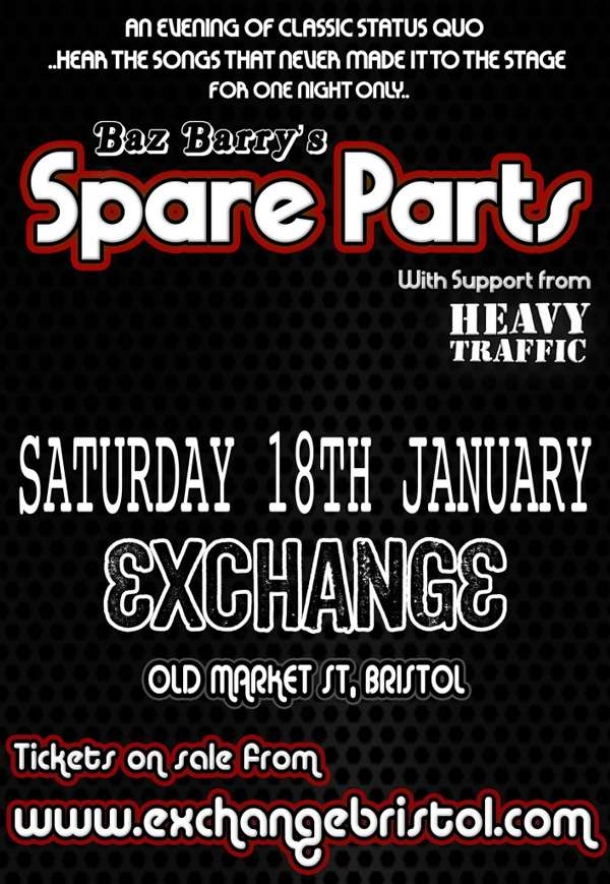 BAZ BARRY’S SPARE PARTS & HEAVY TRAFFIC at Exchange in Bristol on Saturday  18 January 2020