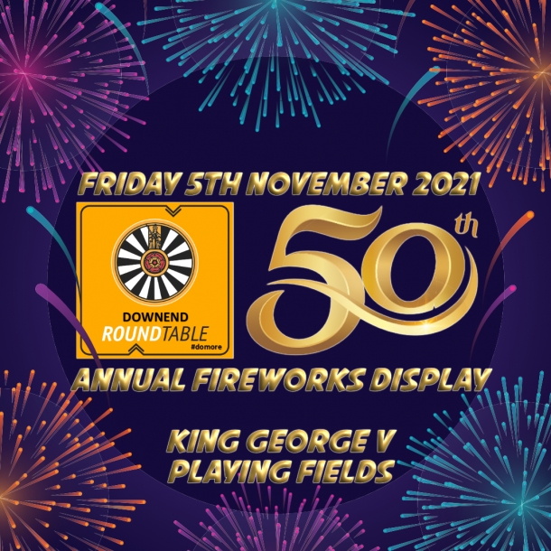 Downend Round Table's 50th Annual Firework Display (SOLD OUT)