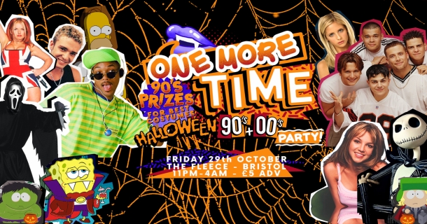 One More Time – Halloween 90’s & 00’s Party At The Fleece