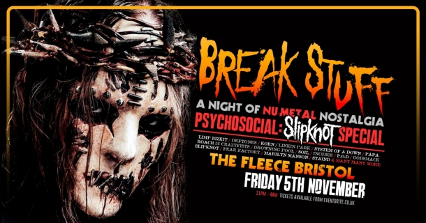 Break Stuff: Psychosocial – Slipknot Special At The Fleece