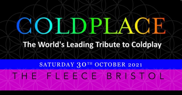 Coldplace – A Tribute To Coldplay At The Fleece