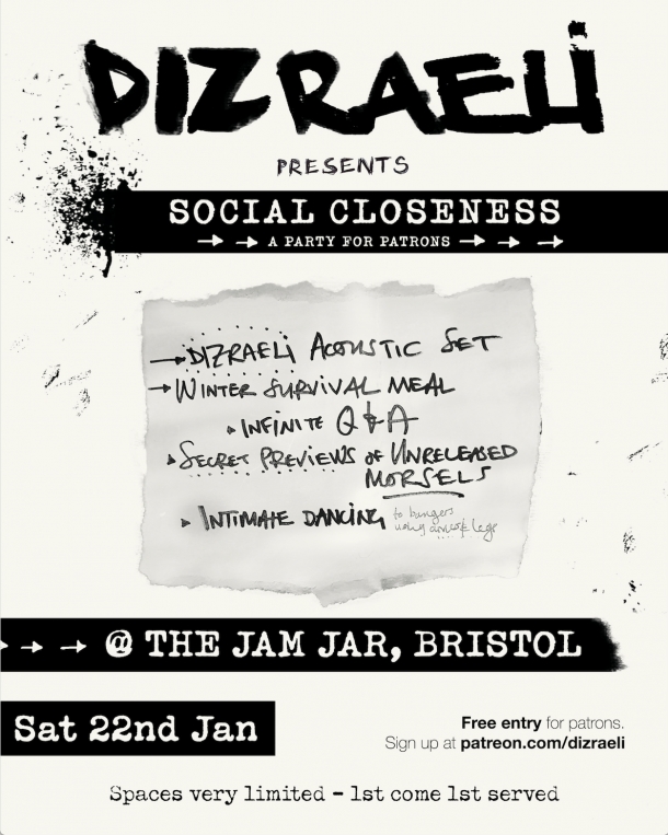 Dizraeli presents Social Closeness at The Jam Jar | 22 January 2022