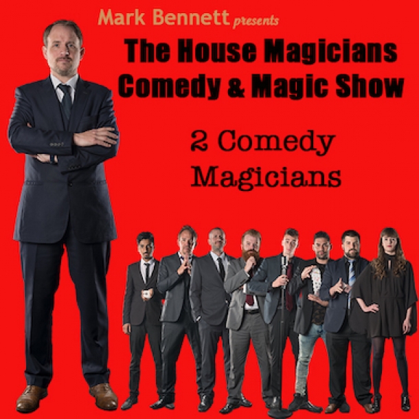 The House Magicians Comedy and Magic Show at Smoke and Mirrors - Thursday through Saturday 10-12 August 2023