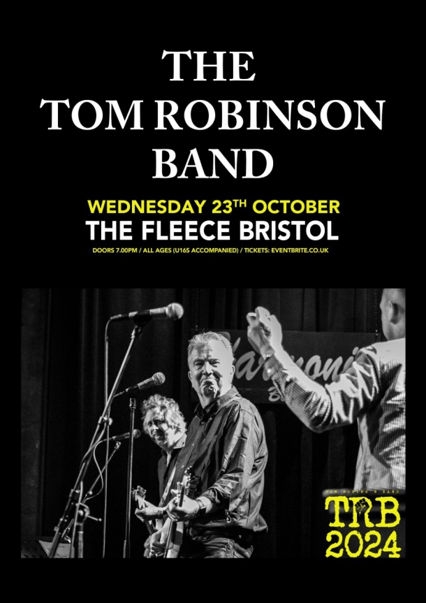 The Tom Robinson Band at The Fleece Bristol