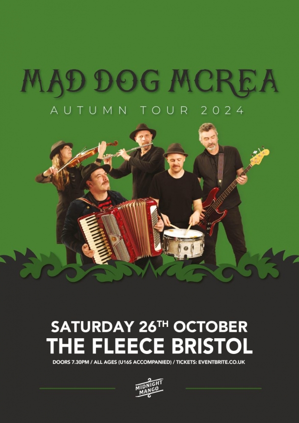 Mad Dog Mcrea at The Fleece Bristol