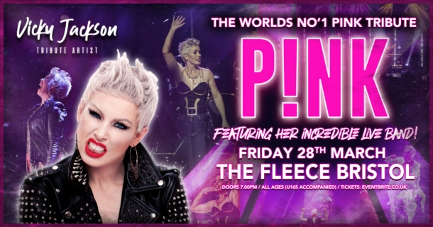 PINK Tribute – Vicky Jackson & Her Band at The Fleece Bristol