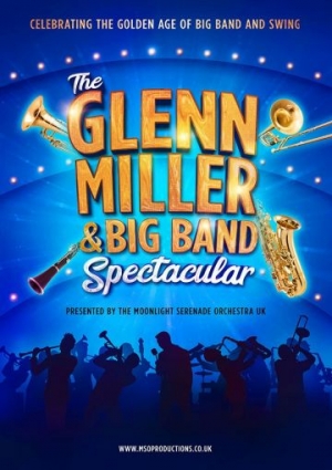 The Glenn Miller & Big Band Spectacular at The Redgrave Theatre Bristol