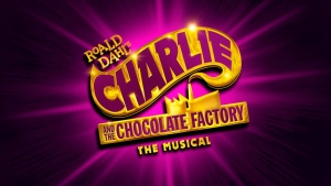 Charlie and the Chocolate Factory The Musical At The Bristol Hippodrome