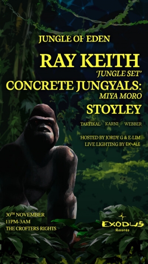 Jungle Of Eden: Ray Keith, Concrete Jungyals At The Crofters Rights