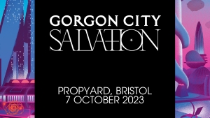 Gorgon City (Salvation Tour)