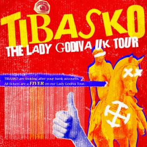 Tibasko: The Lady Godiva UK Tour - Bristol