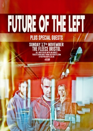 Future Of The Left at The Fleece Bristol