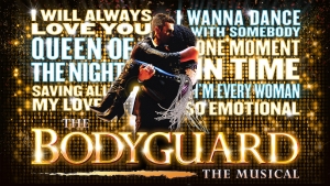 The Bodyguard @ Bristol Hippodrome