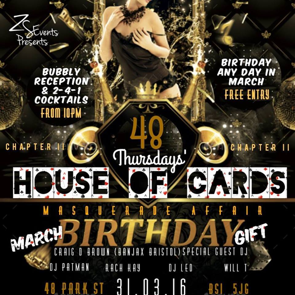 48 Thursdays presents House Of Cards at Club Forty Eight in Bristol