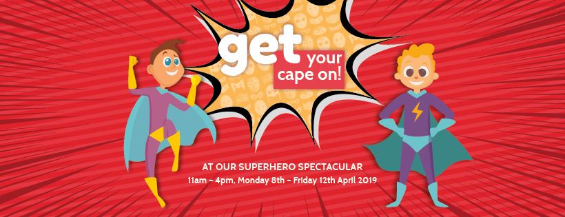 Superhero fun at The Galleries during Easter 2019