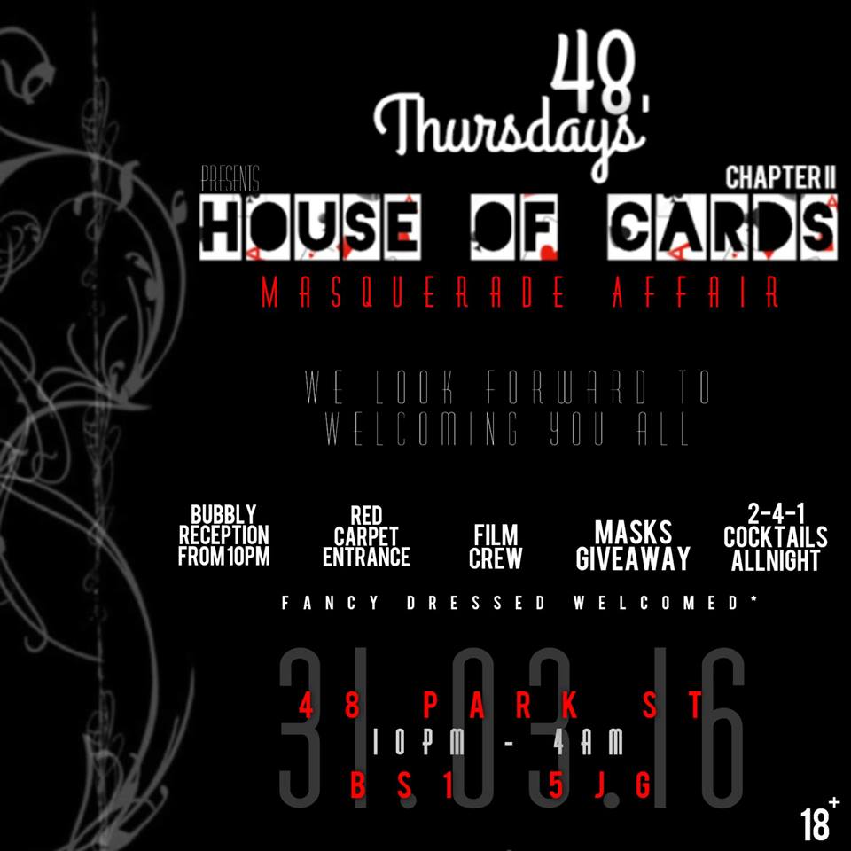 48 Thursdays presents House Of Cards 