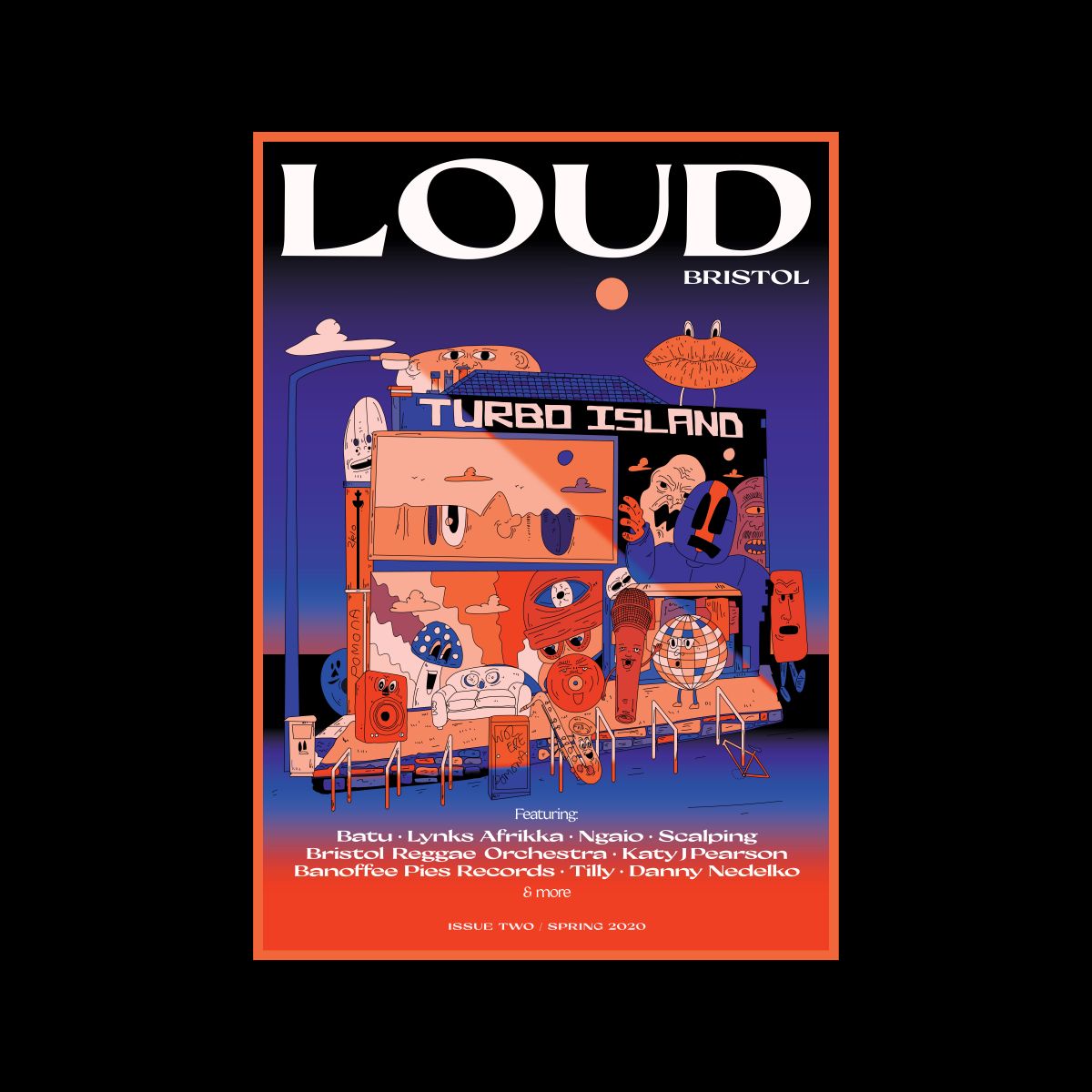 LOUD Magazine Issue #2.