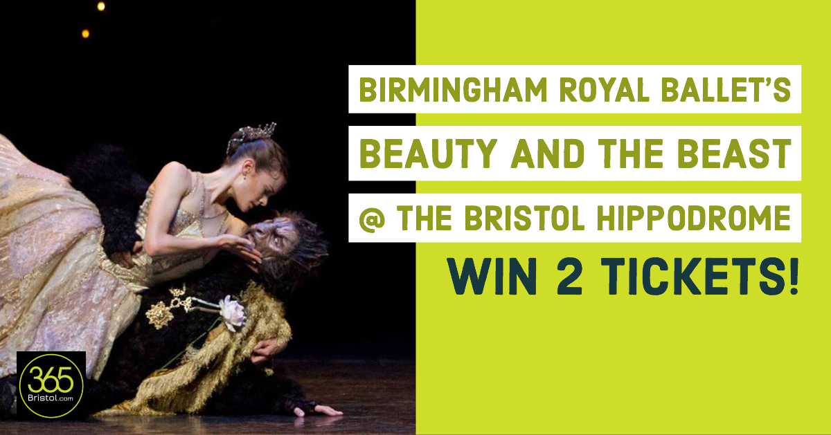 365Bristol.com is giving you the chance to win tickets to BRB’s Beauty and The Beast!