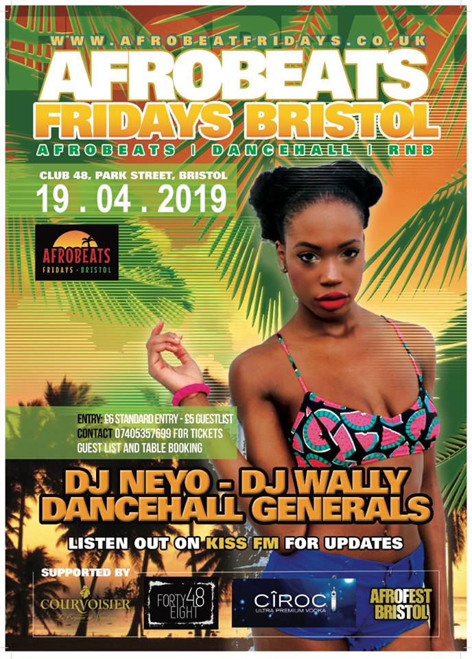 Afrobeats Fridays on 19th April 2019.
