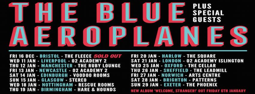 The Blue Aeroplanes - January 2017 UK Tour