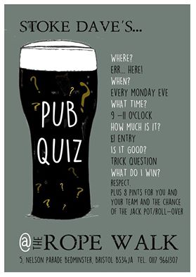 Rope Walk Quiz night in Bristol every Monday