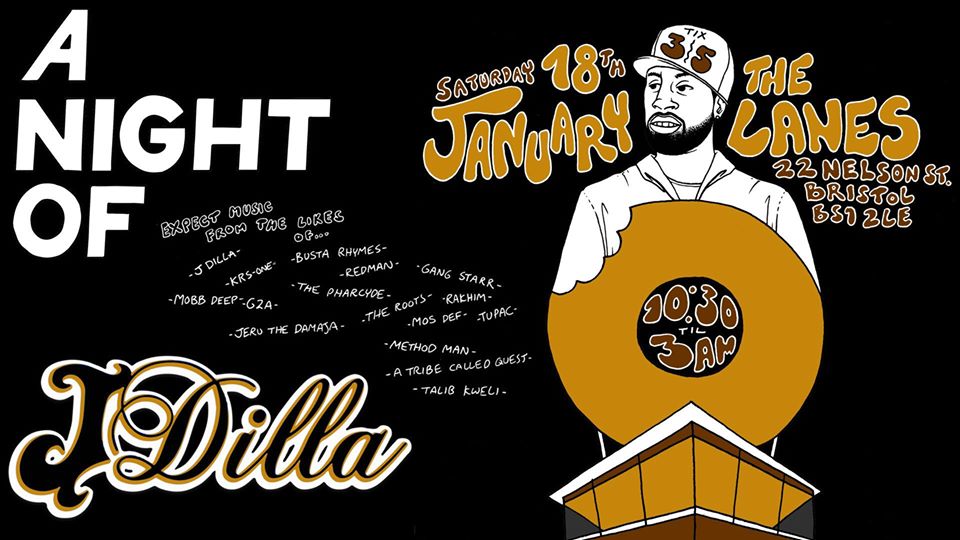 A Night of J Dilla at The Lanes.