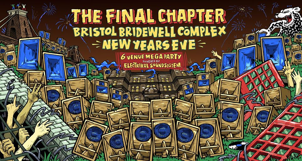 The Final Chapter NYE at The Bridewell Complex.