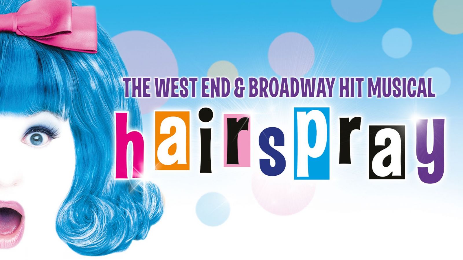 Hairspray The Musical at The Bristol Hippodrome - February 2025
