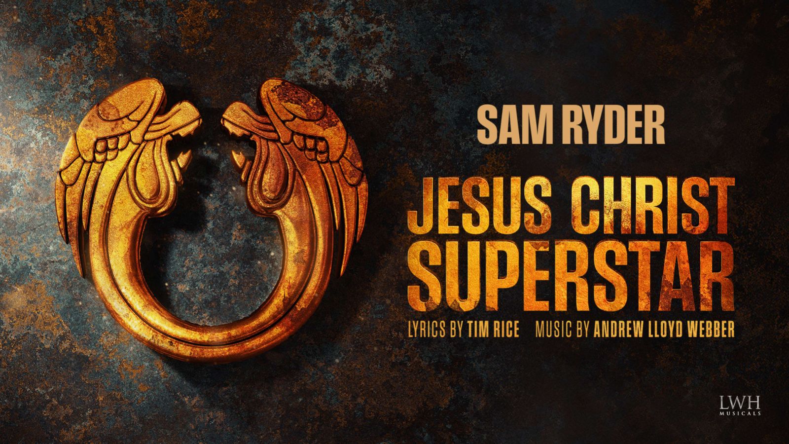 Jesus Christ Superstar arrives at The Bristol Hippodrome from 19-23 October 2027 and Sam Ryder has been confirmed to play Jesus.
