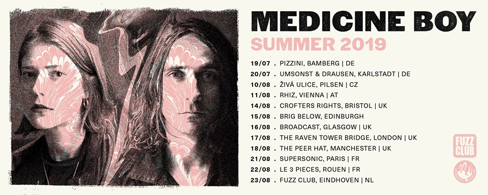 Medicine Boy 2019 tour dates.