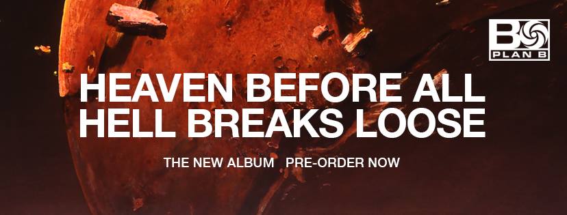 Heaven Before All Hell Breaks Loose is Plan B's first album since the hugely successful Ill Manors in 2012