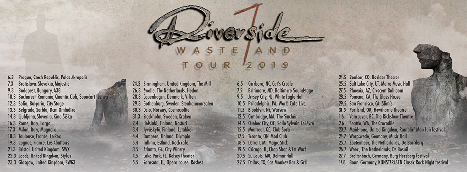 Riverside's 2019 world tour dates.