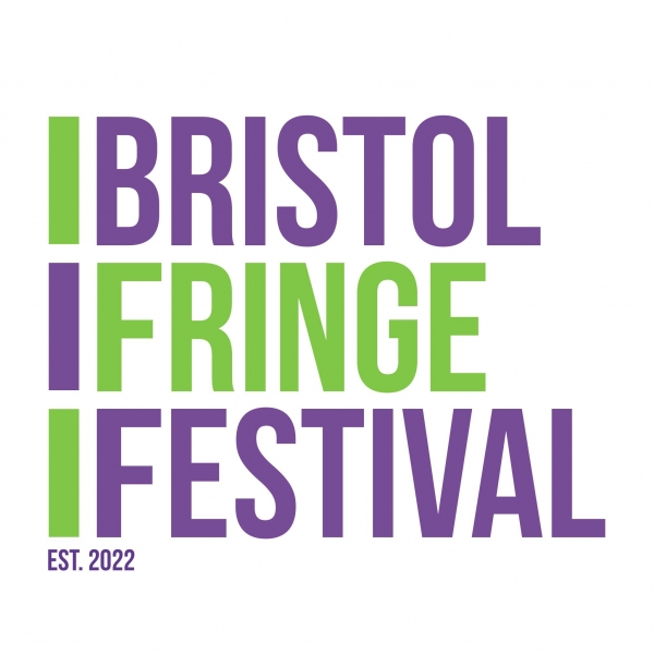 Bristol Fringe Festival - Week One Highlights