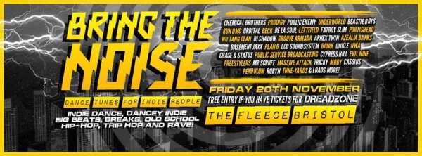 Bring The Noise at The Fleece in Bristol