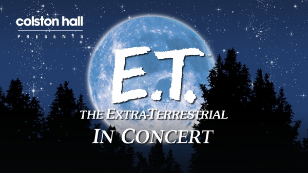 E.T. The Extra-Terrestrial in Concert at Bristol Hippodrome on Wednesday 24th April 2019